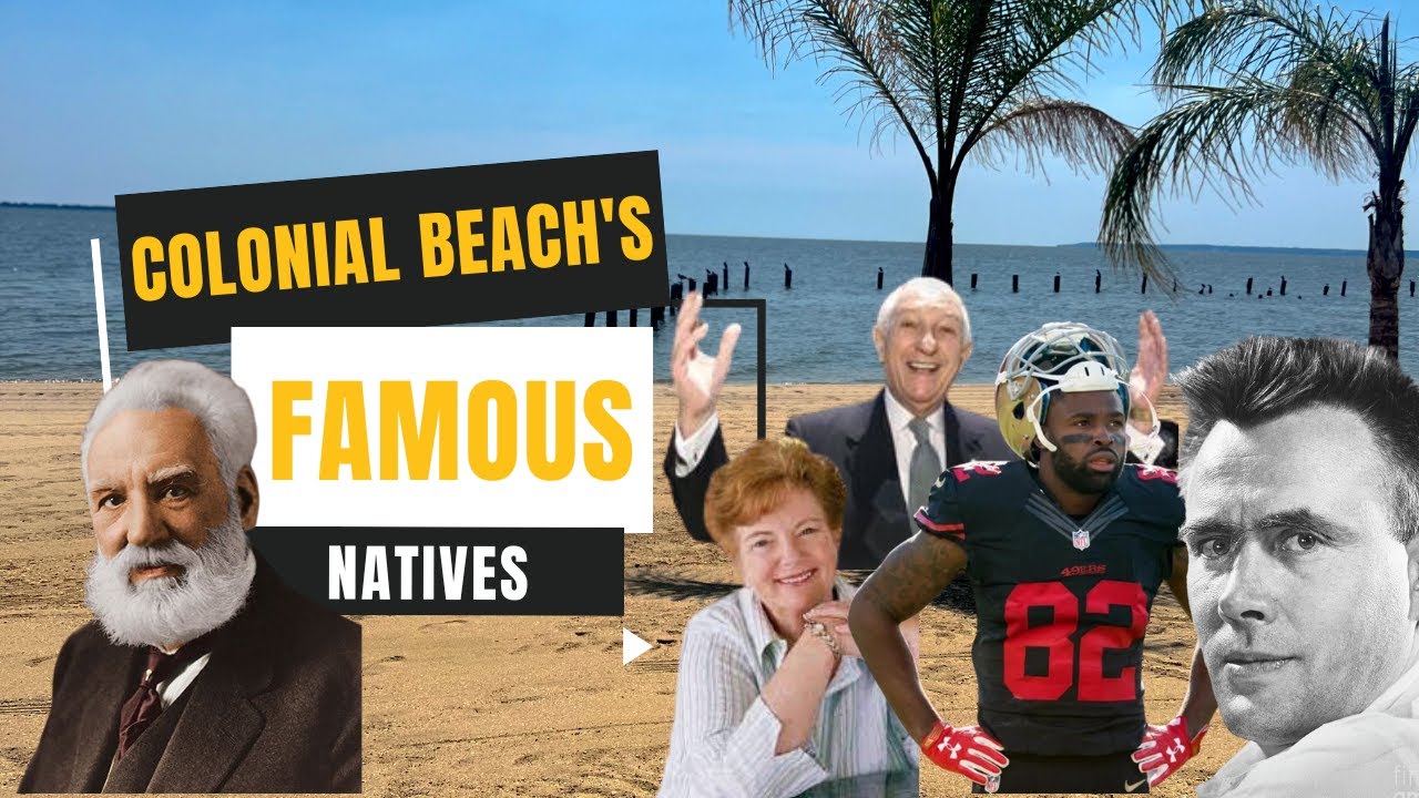 Colonial Beach Legends: Meet the Icons Who Shaped History and Inspired Generations!