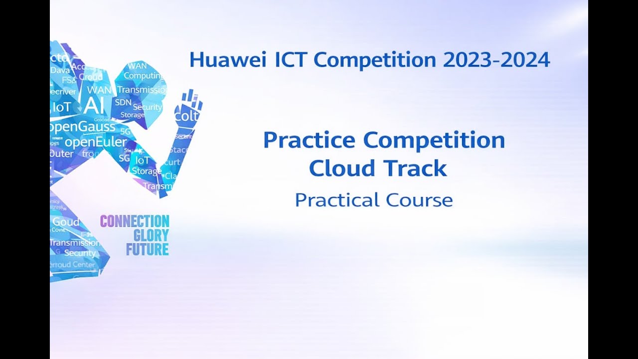 Huawei ICT Competition 2023-2024 National-stage Cloud Track Exam