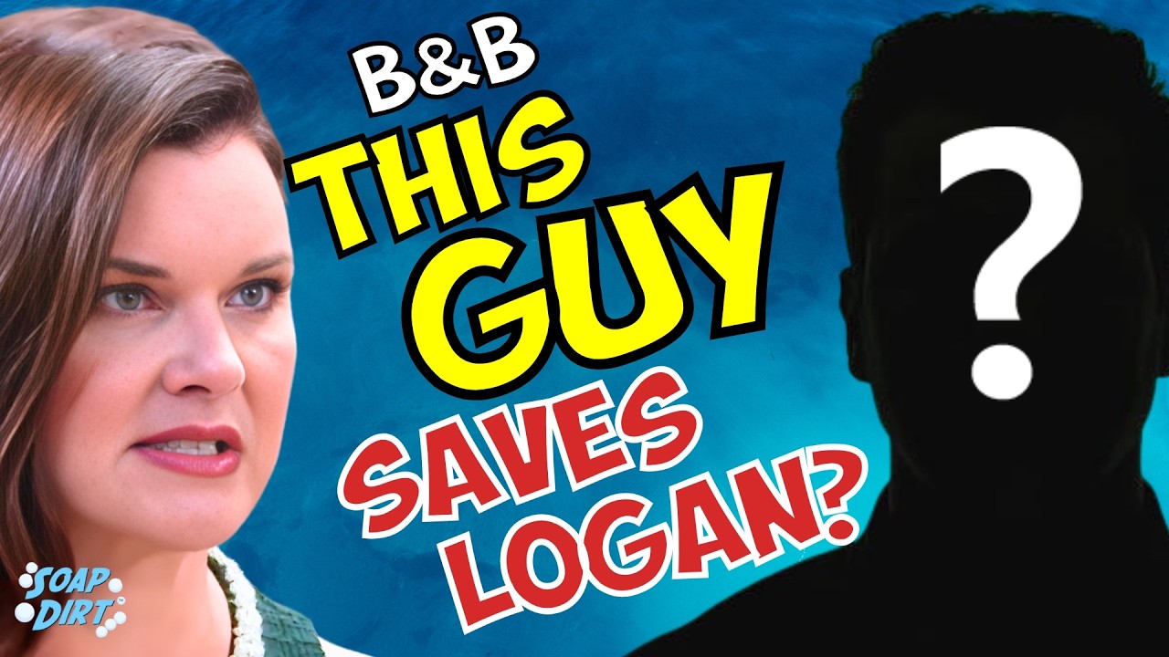 Bold and the Beautiful: Katie's Dream CRUSHED – Will THIS GUY Save Logan? | Soap Dirt