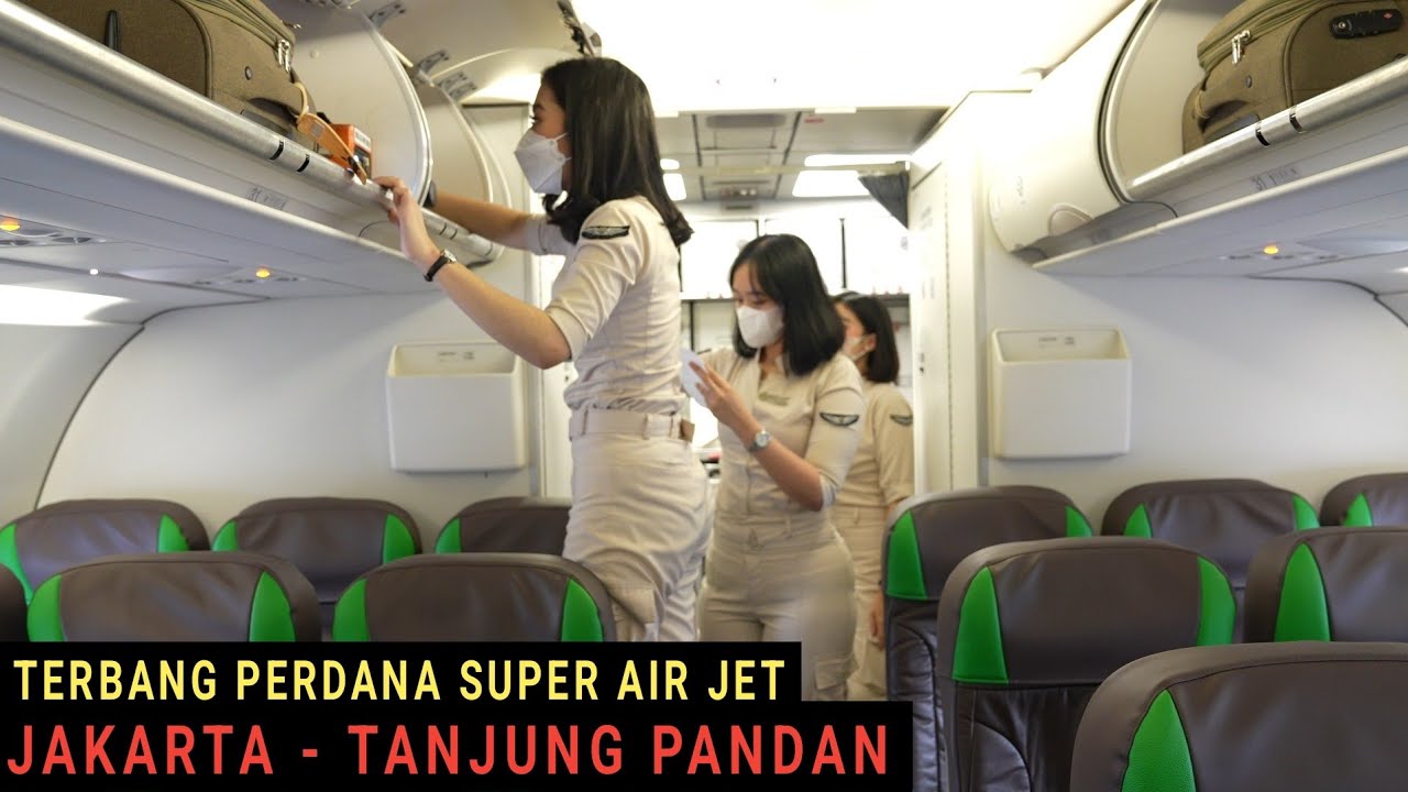 Terbang Perdana Super Air Jet Jakarta - Tanjung Pandan, Begini Persiapan Pramugari dan Pilot