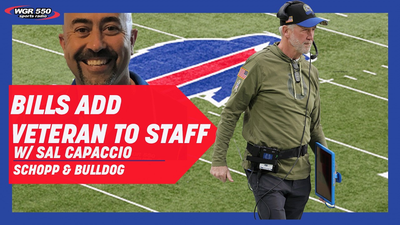 Sal Capaccio's Takeaways From The Bills Adding John Fox To The Staff| Schopp and Bulldog