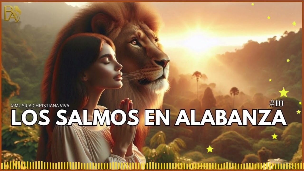 🎶📜 “Los Salmos en Alabanza ✨ Música para el Alma”
