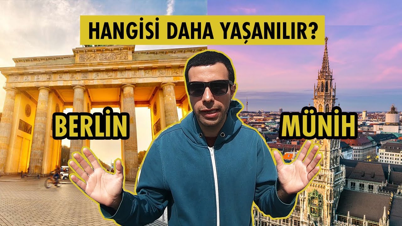 BERLİN Mİ? MÜNİH Mİ? | Almanya'da Nerede Yaşanır?