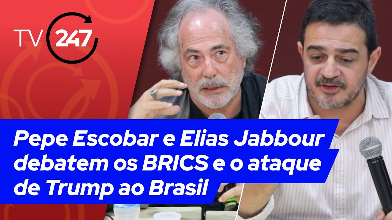 Pepe Escobar e Elias Jabbour debatem os BRICS e o ataque de Trump ao Brasil