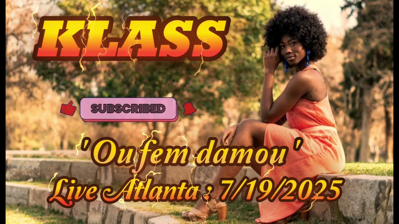 OU FEM DAMOU  - KLASS LIVE ATLANTA  07/19 /2025