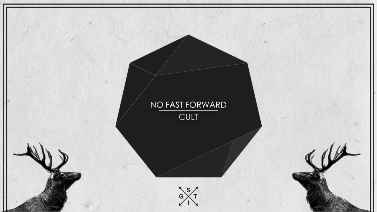 No Fast Forward - Cult [MINIMAL TECHNO]