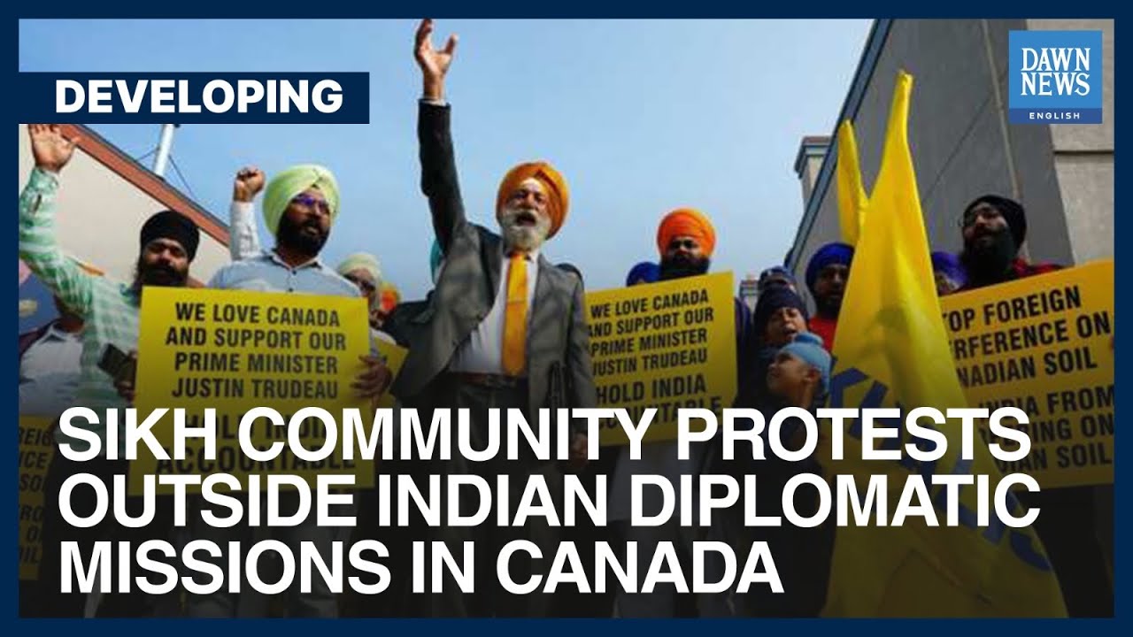 Sikh Community Protests Outside Indian Diplomatic Missions In Canada | Dawn News English