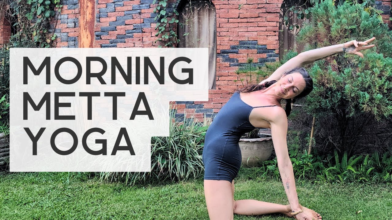 15 min Morning ☀️ METTA Heart Opening Yoga Flow