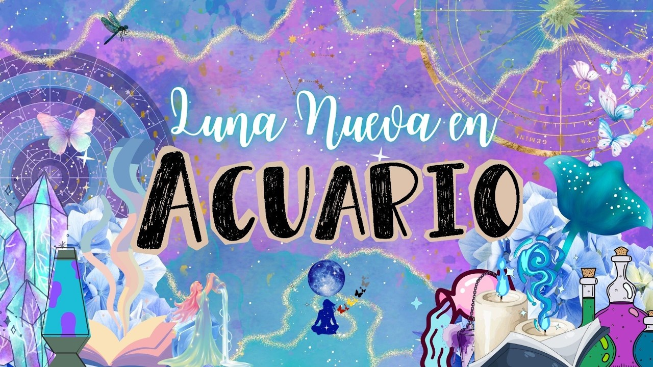 Luna Nueva en Acuario - Lunación en Acuario