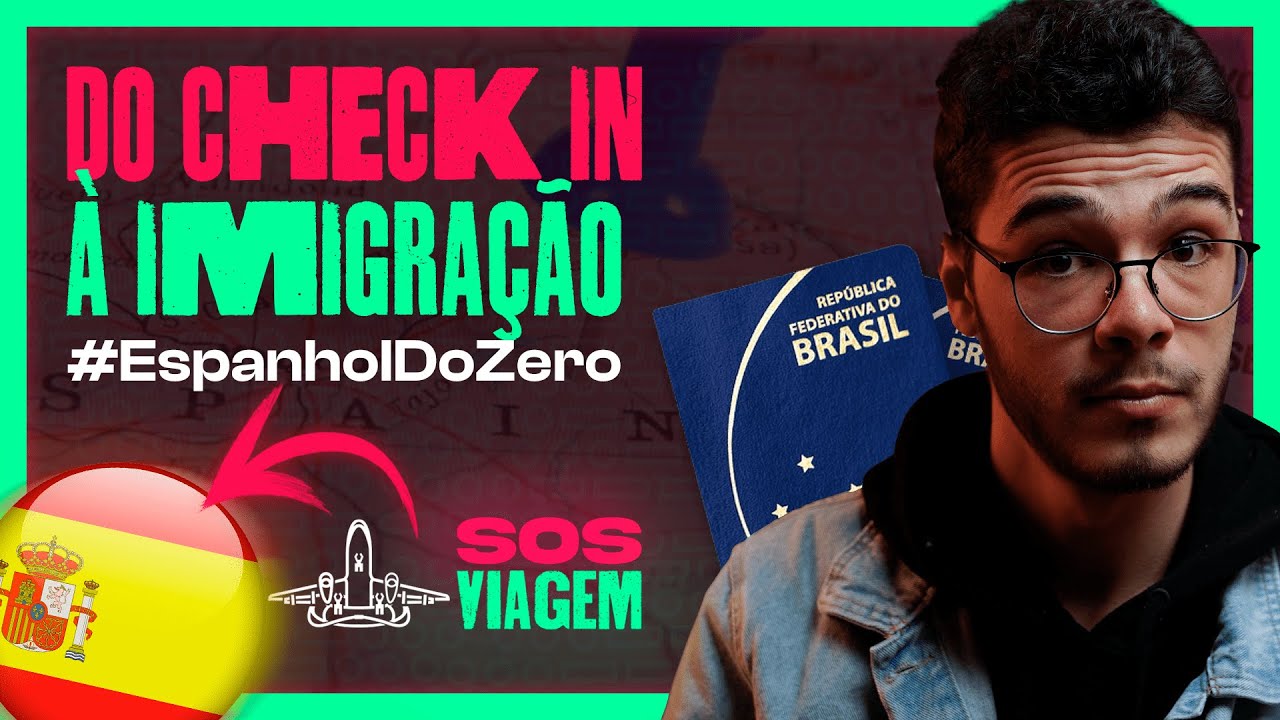 ESPANHOL para viagem #1 -  Do check in à imigração │SOS VIAGEM.