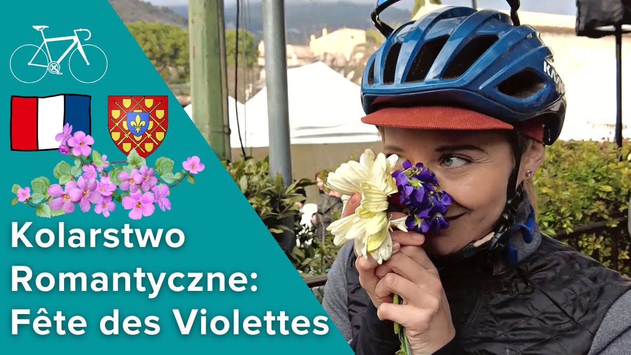 Kolarstwo Romantyczne: Fête des Violettes - Tourrettes-sur-Loup