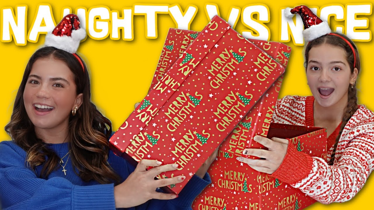 Naughty VS Nice Presents 🎁 Challenge | SISTER FOREVER