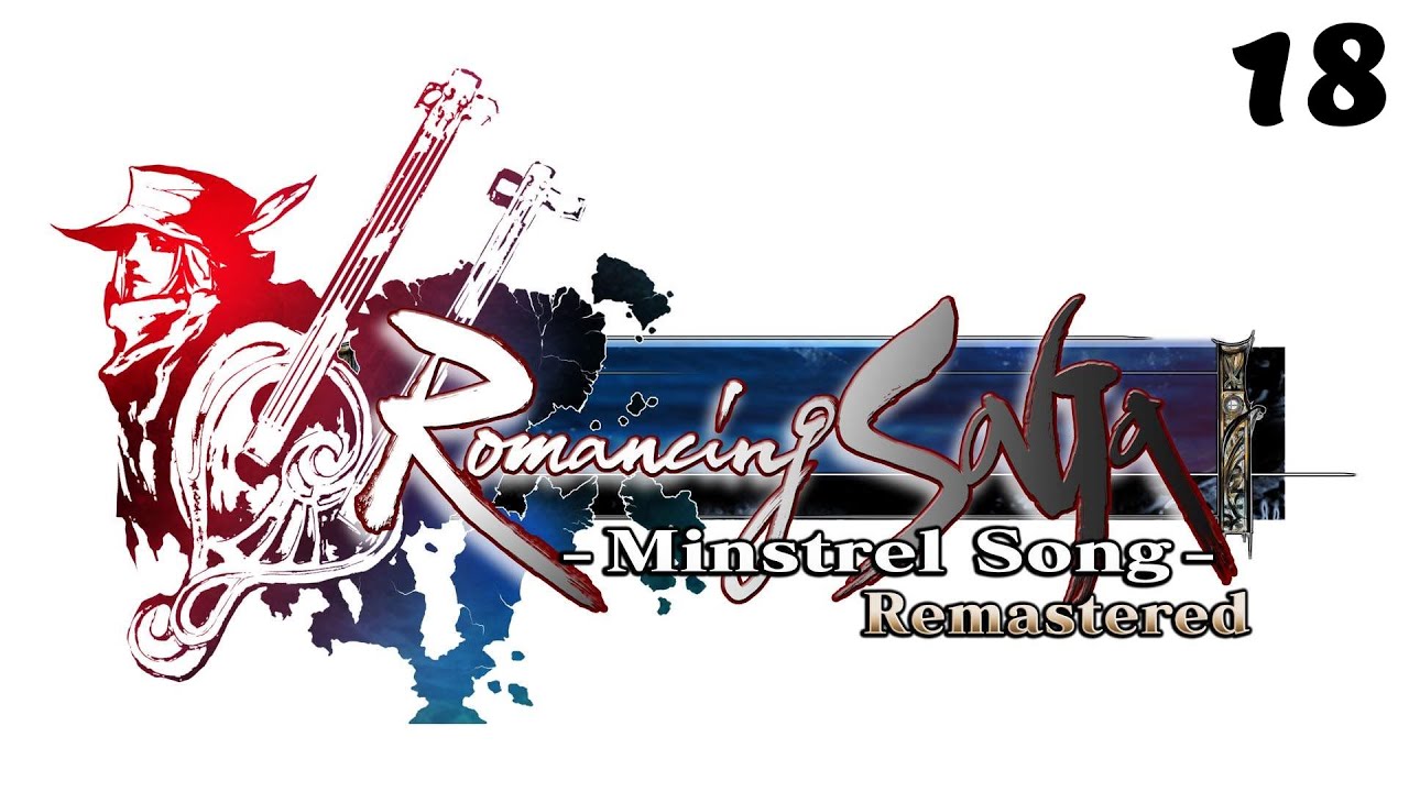 Let's Play Romancing Saga Minstrel Song Remastered! (Blind) Part 18