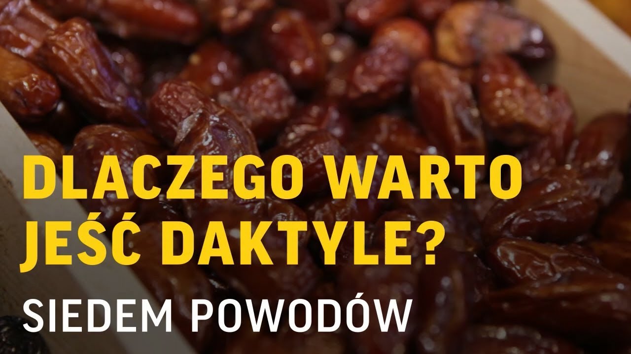 7 powod&oacute;w, dla kt&oacute;rych warto jeść DAKTYLE | Onet100