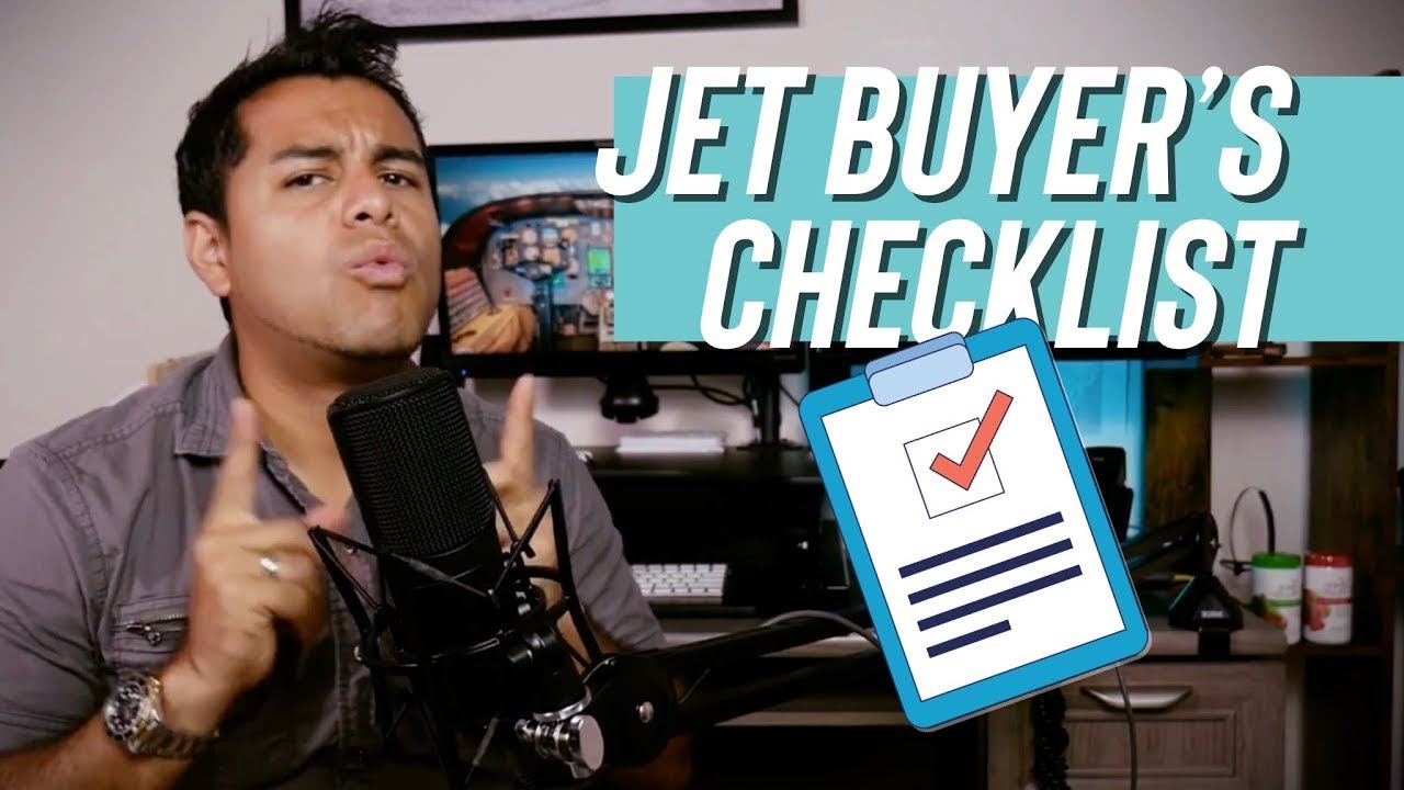 How To Buy a Private Jet  - A Checklist for Jet Buyers