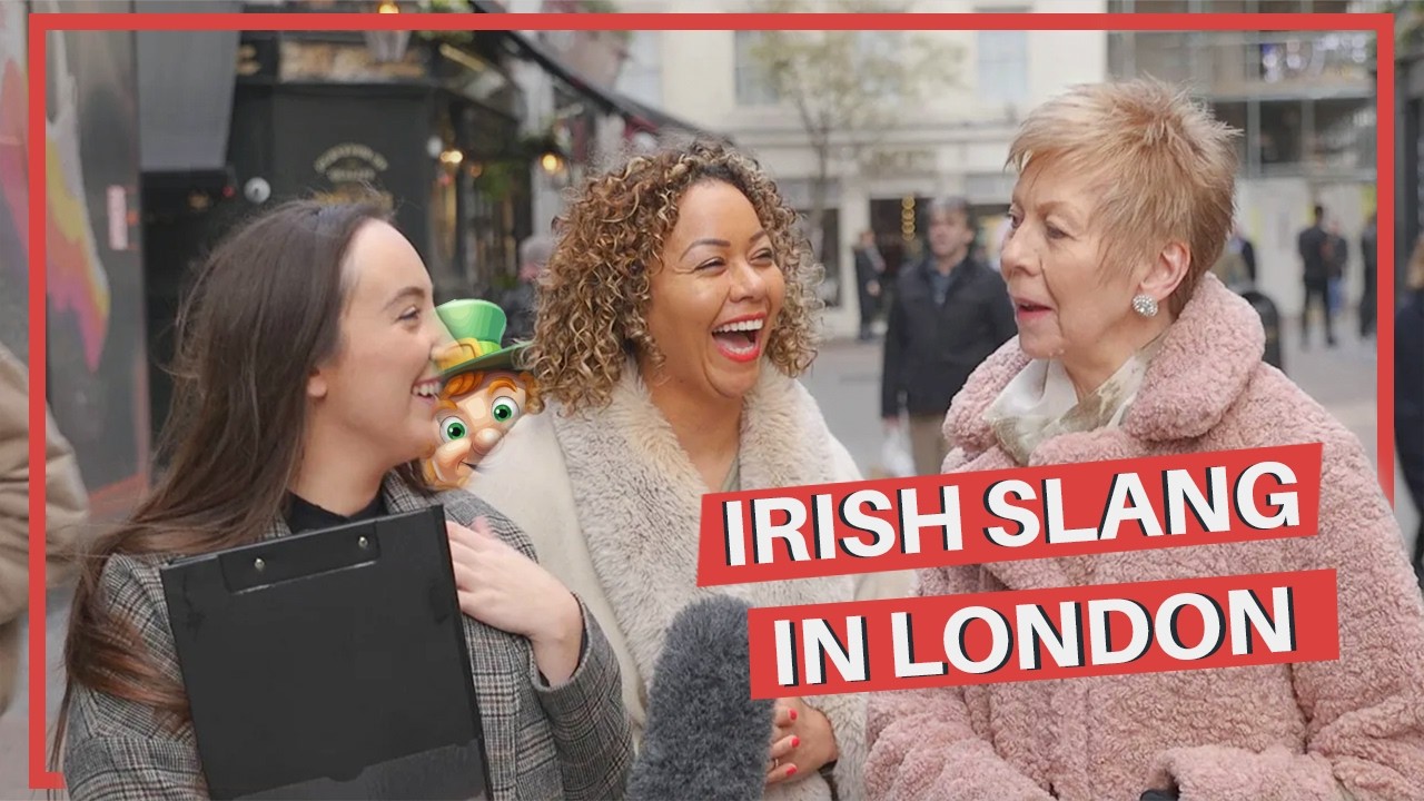 Londoners' Guess Irish slang