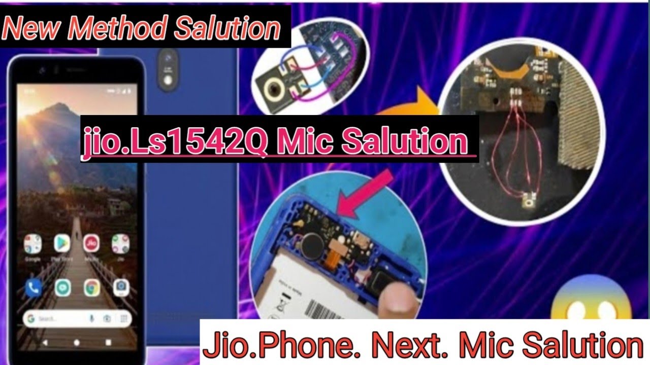 .jio ls1542 next mic jumper solutionjio touch phone mic change.