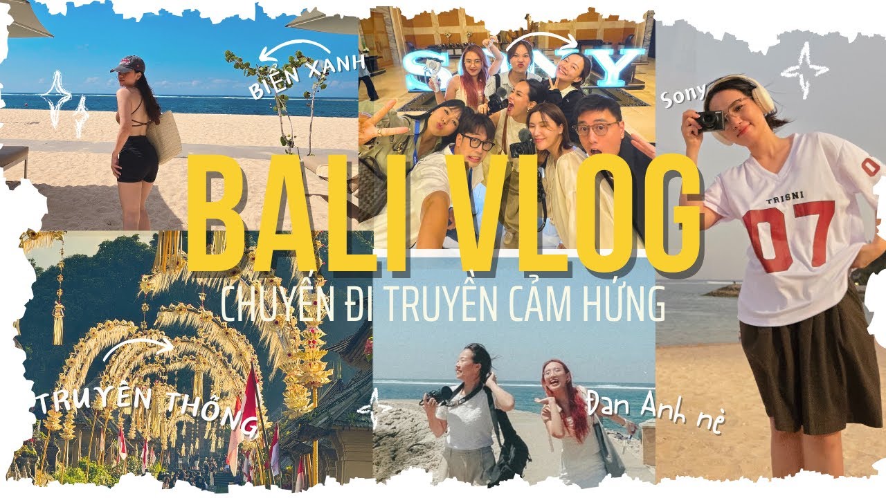 Bali Vlog: Chuyến đi chữa lành và truyền cảm hứng - 72h cùng các Creator ở Đông Nam Á mình làm gì?
