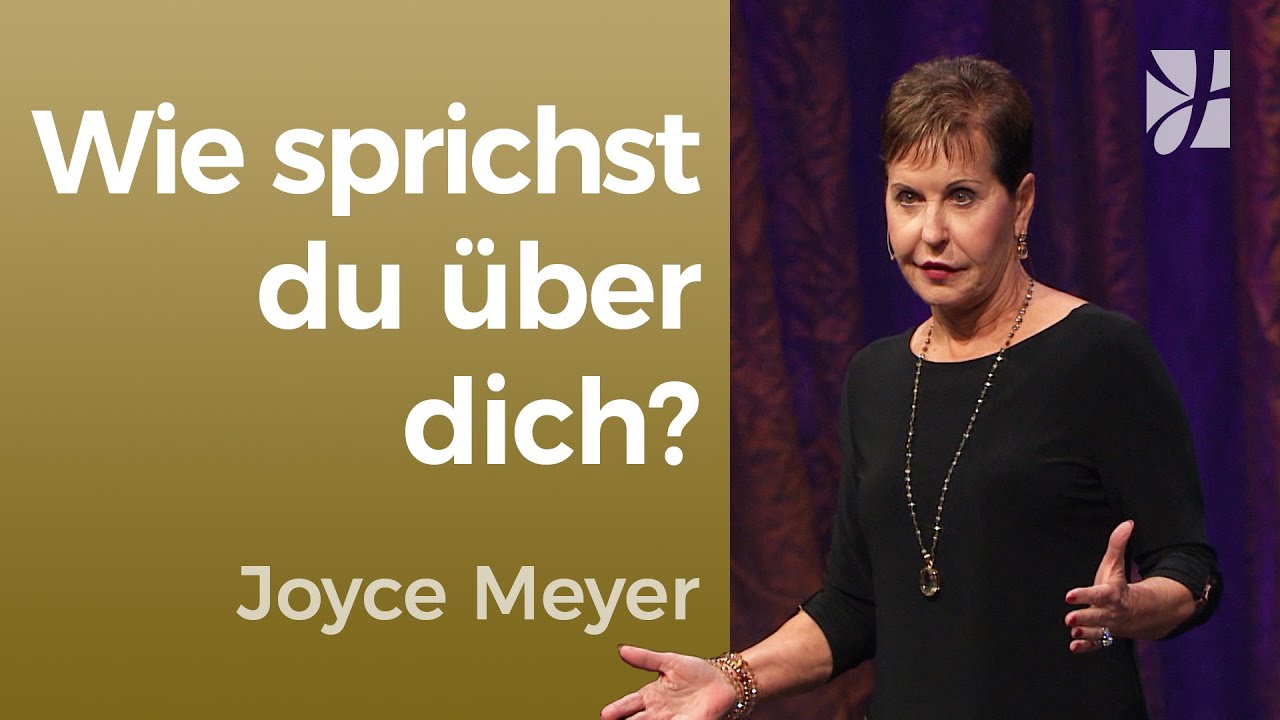SPRICH WEISHEIT AUS 💬 Deine Worte FORMEN DEIN LEBEN 🌱 – Joyce Meyer – Gedanken und Worte lenken