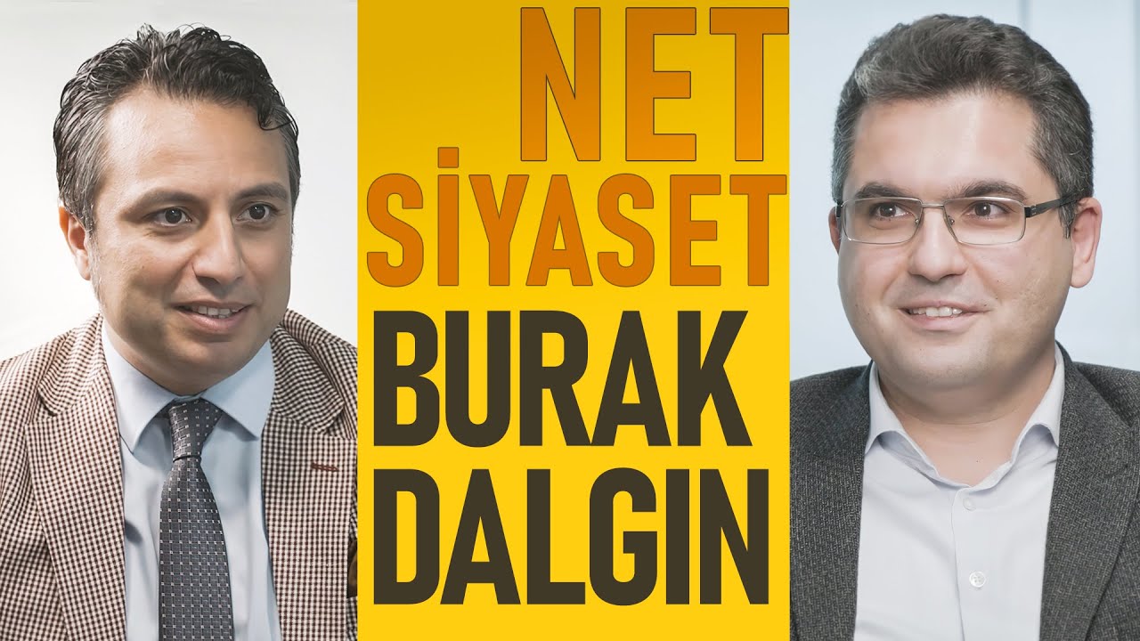 Burak Dalgın (DEVA Partisi) - Yalın Alpay'la Net Siyaset - B03