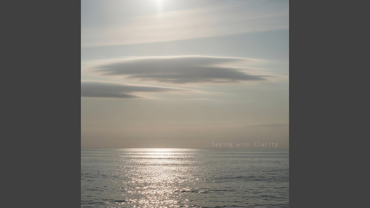 Seeing with Clarity