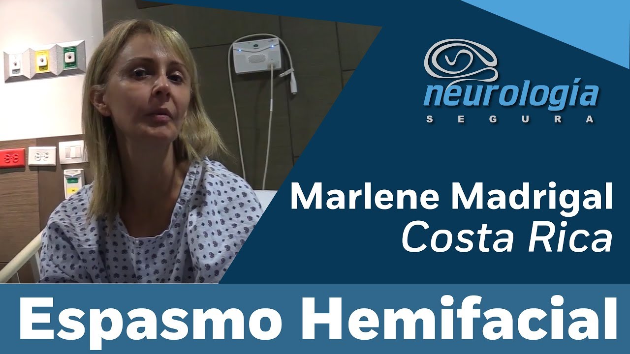 Viajó desde Costa Rica tras padecer por 12 años Espasmo Hemifacial