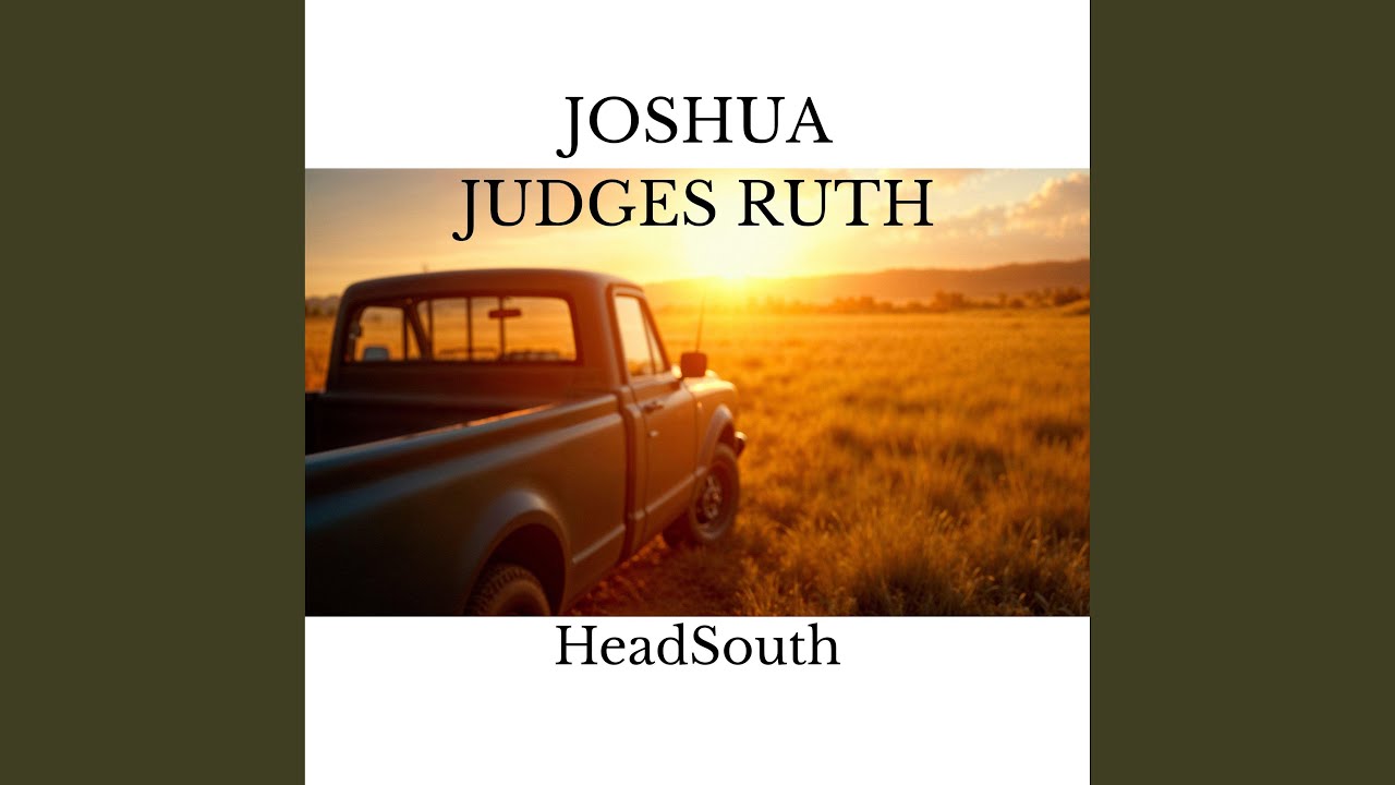 JOSHUA JUDGES RUTH