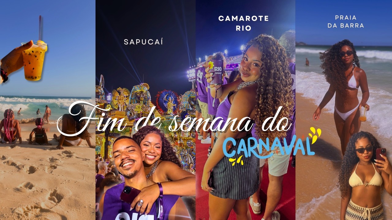 Vlog do Carnaval - cabelo novo, praia, Sapucaí, camarote Rio