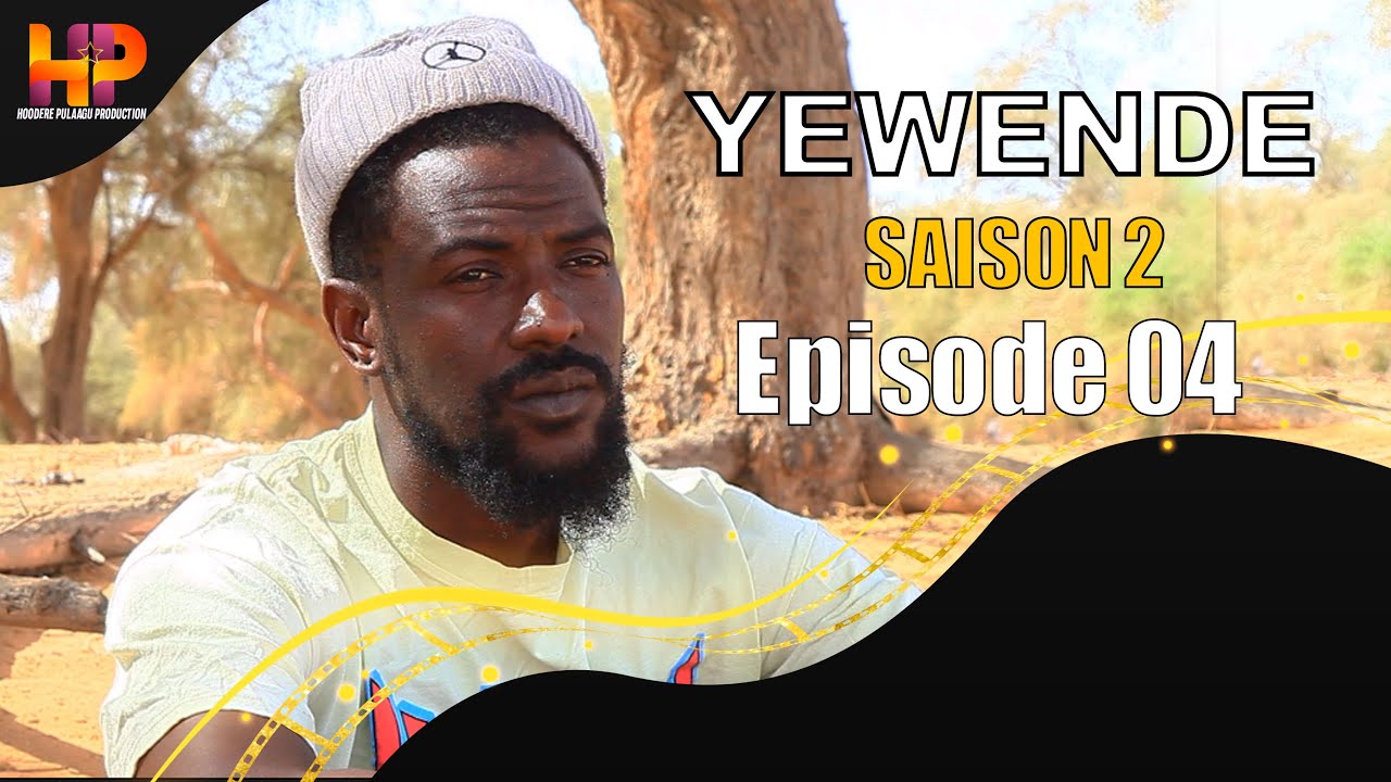 Série - Yewende - Saison 2 - EPISODE 4