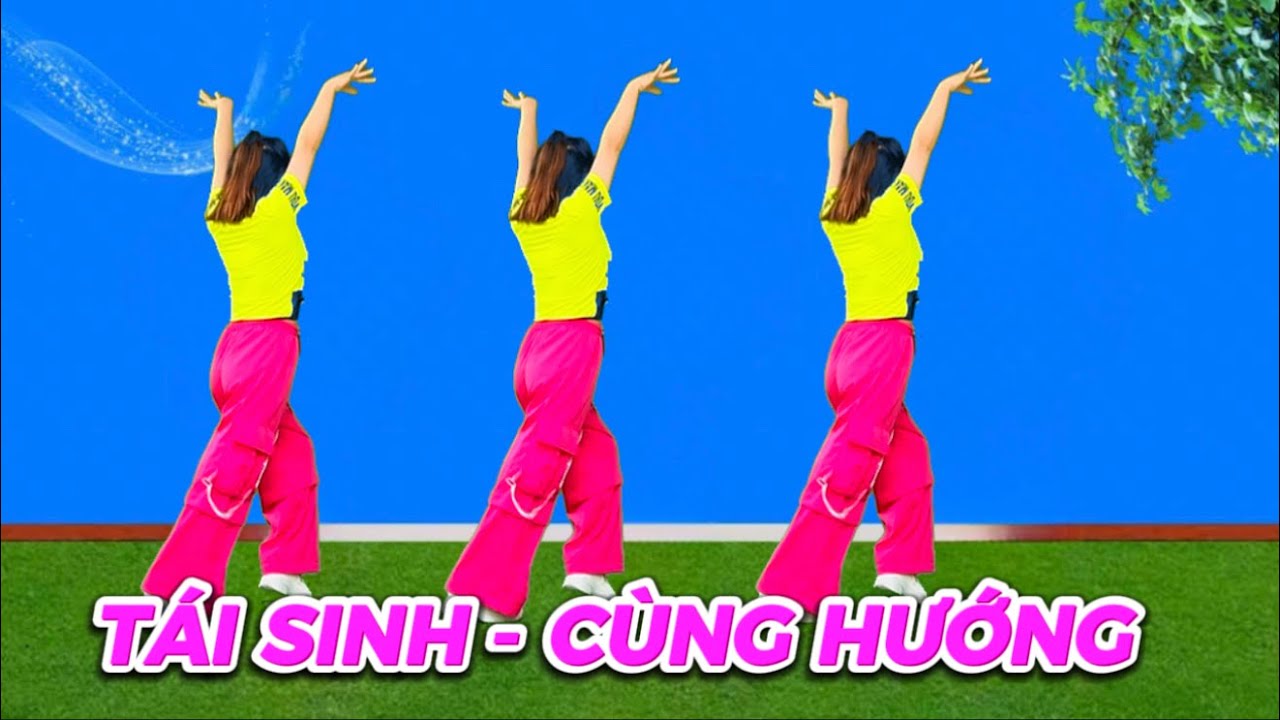 TÁI SINH RIMIX - CÙNG HƯỚNG DỄ TẬP 💕 BẢN ĐẸP - DỄ PHÙ HỢP MỌI LỨA TUỔI/ KHÁNH LINH