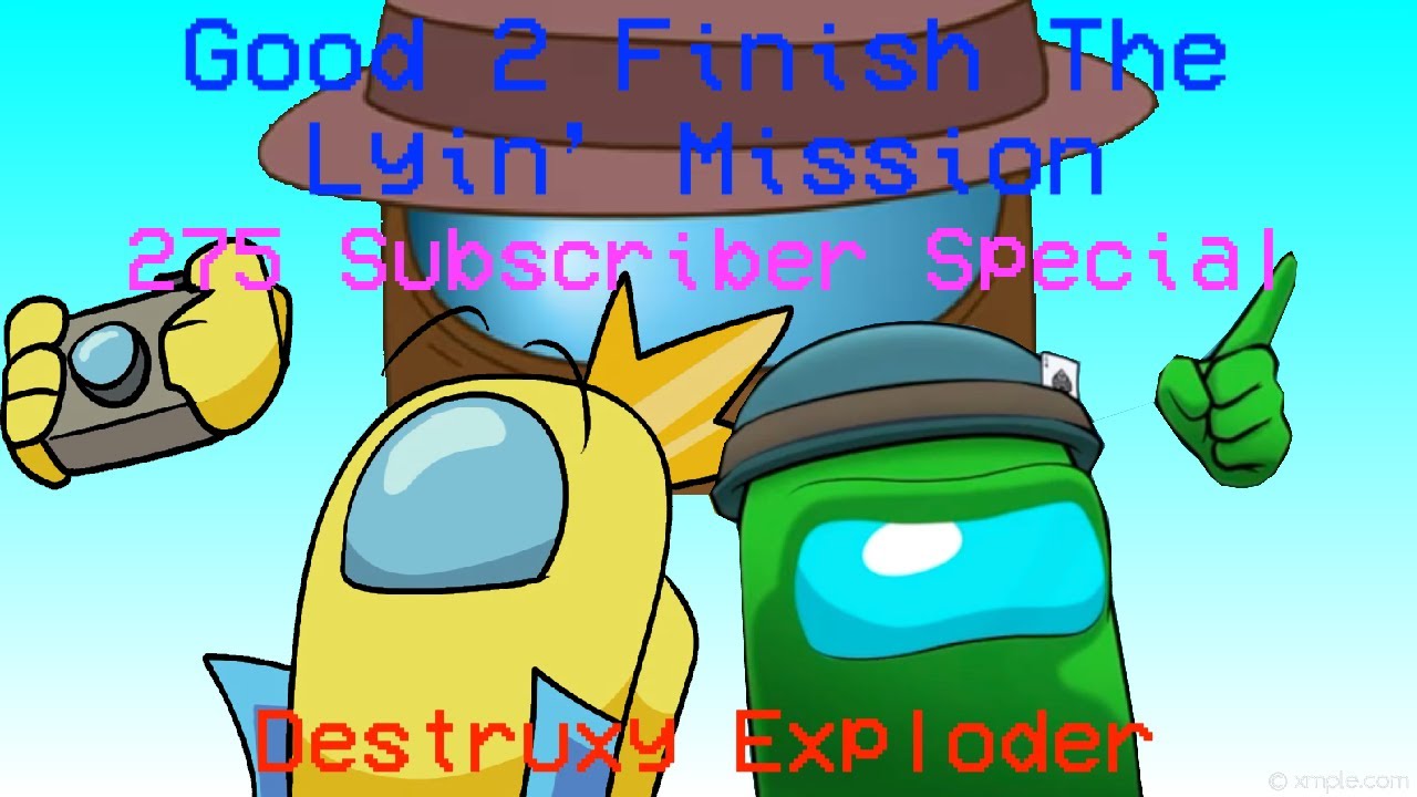 Good 2 Finish The Lyin’ Mission | 275 Subscriber Special | CG5² * Kyle Allen | Creative Mashup 25