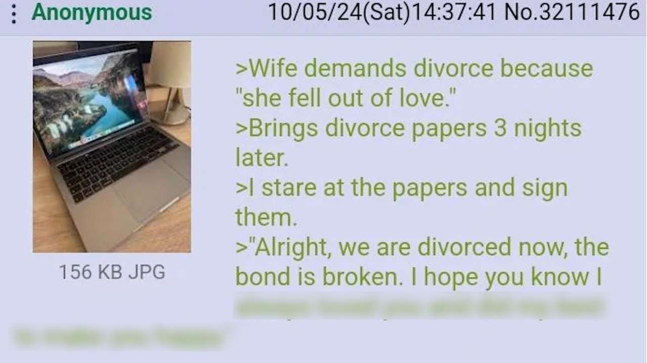Anon's Wife wants a Divorce but then this Happens... | 4Chan Greentext Stories