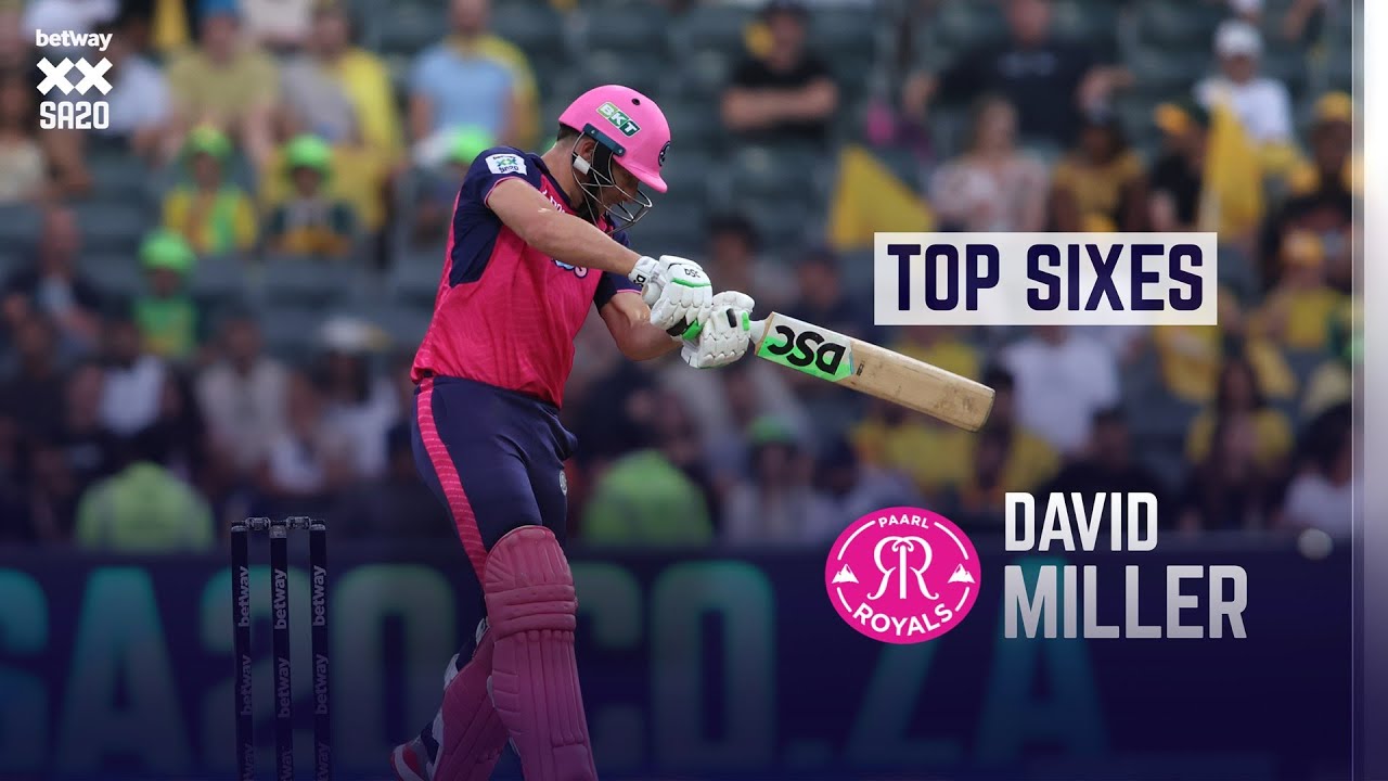 DAVID MILLER: THE SIX HITTING MACHINE! | Betway SA20