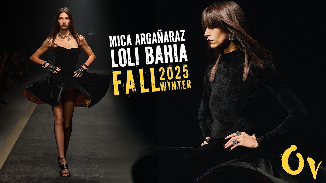Loli Bahia & Mica Argañaraz I FW25