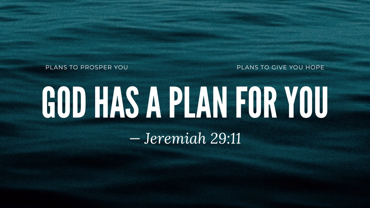 God Has a Plan for You — Jeremiah 29:11 Prayer (Live)