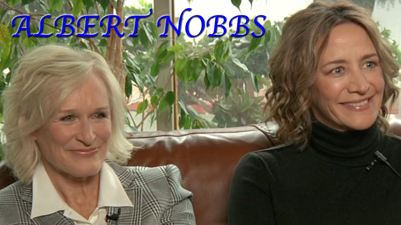 DP/30: Albert Nobbs, actor/wco-writer Glenn Close, actor Janet McTeer