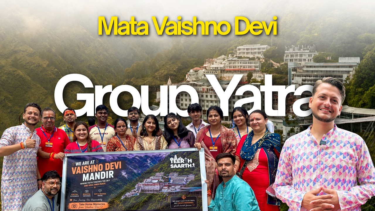 श्री माता वैष्णो देवी Group Yatra | Delhi to Vaishno Devi | Full Details, Stay & Travel Guide
