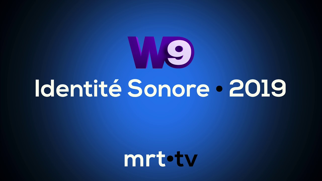 W9 - Identité Sonore - 2019