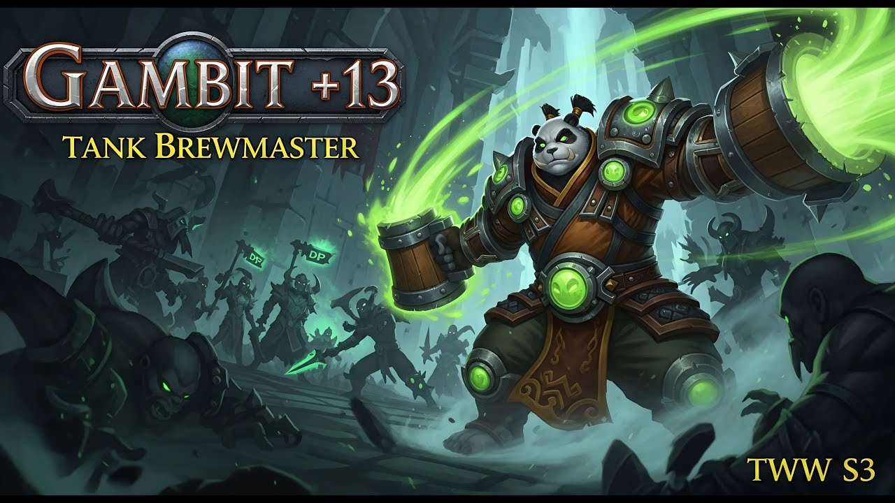 Gambit ++13 | Tank Brewmaster Monk PUG POV | TWW SEASON 3 M+