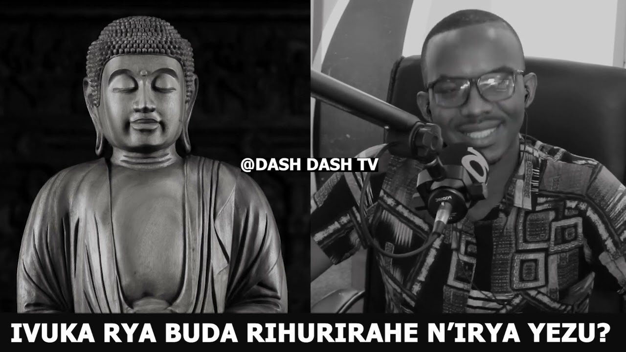 UBWIRU KU IVUKA RYA BUDA N'IRYA YEZU AHO BIHURIYE