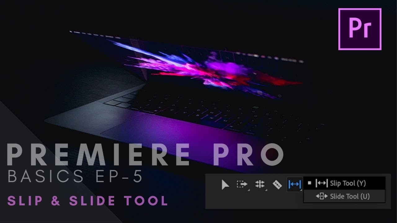 Slip Tool and Slide Tool | Adobe Premiere Pro Basics Ep 5 | (IN HINDI)
