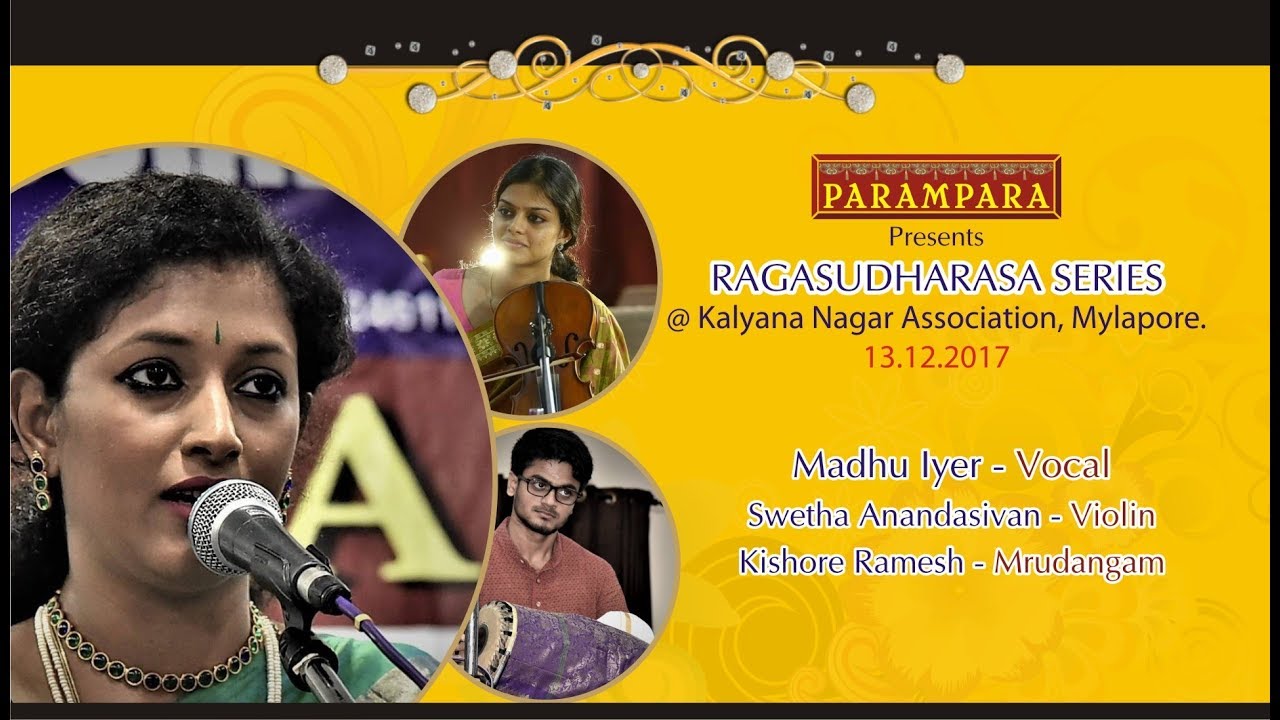 Madhu Iyer_Vocal concert for Parampara Ragasudharasa Series_13.12.2017