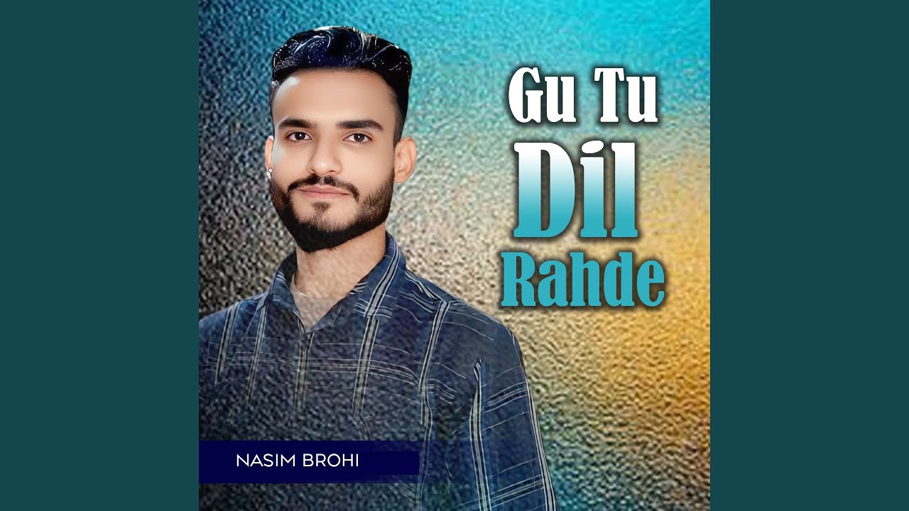 Gu Tu Dil Rahde