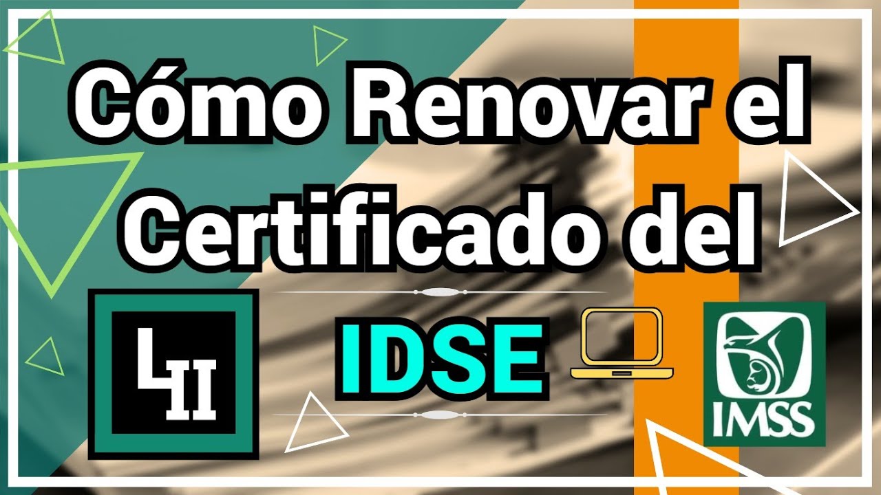 Como Renovar el Certificado del IDSE