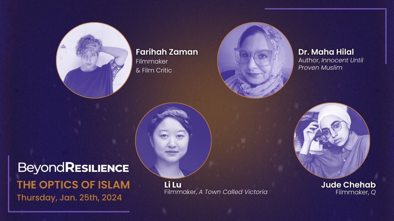 The Optics of Islam | Beyond Resilience