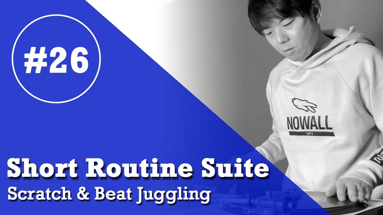 TAIJI - Short Routine Suite 26 (Scratch & Beat Juggling)