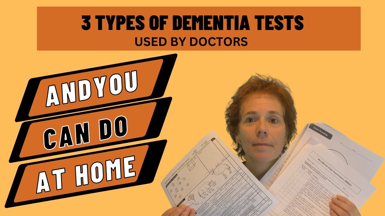Dementia: 3 Tests You Can Use at Home
