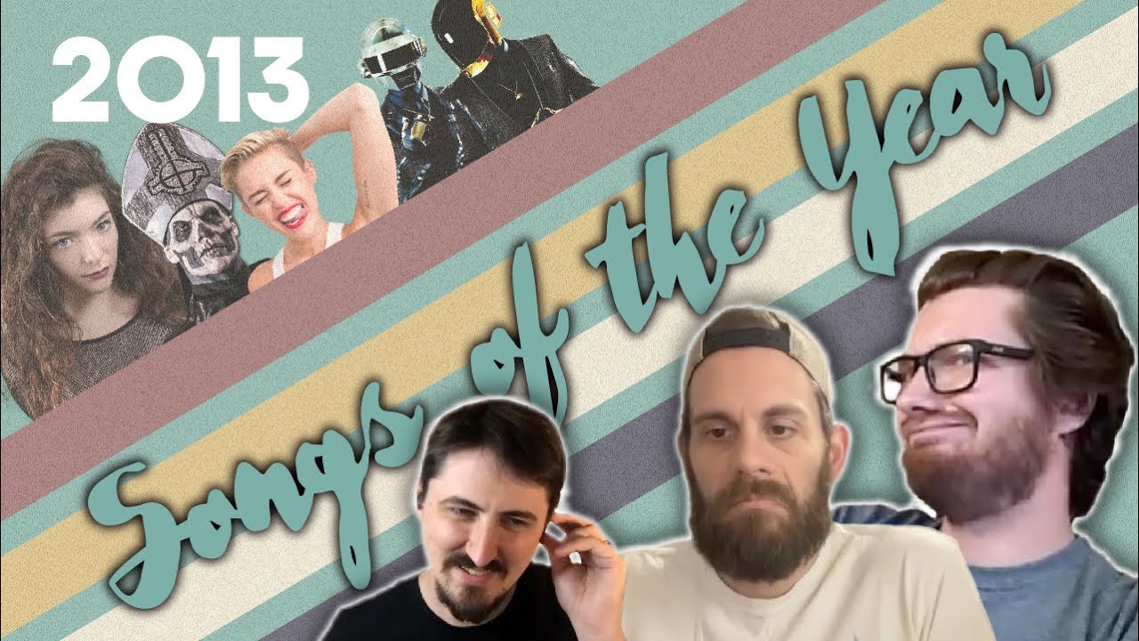 Our Favorite Songs of 2013 | Songs of the Year