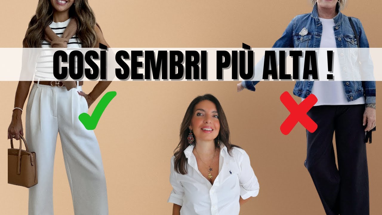 COME VESTIRSI SE SI È BASSE - 10 CONSIGLI ***TOP*** PER ESSERE BELLISSIME E CHIC