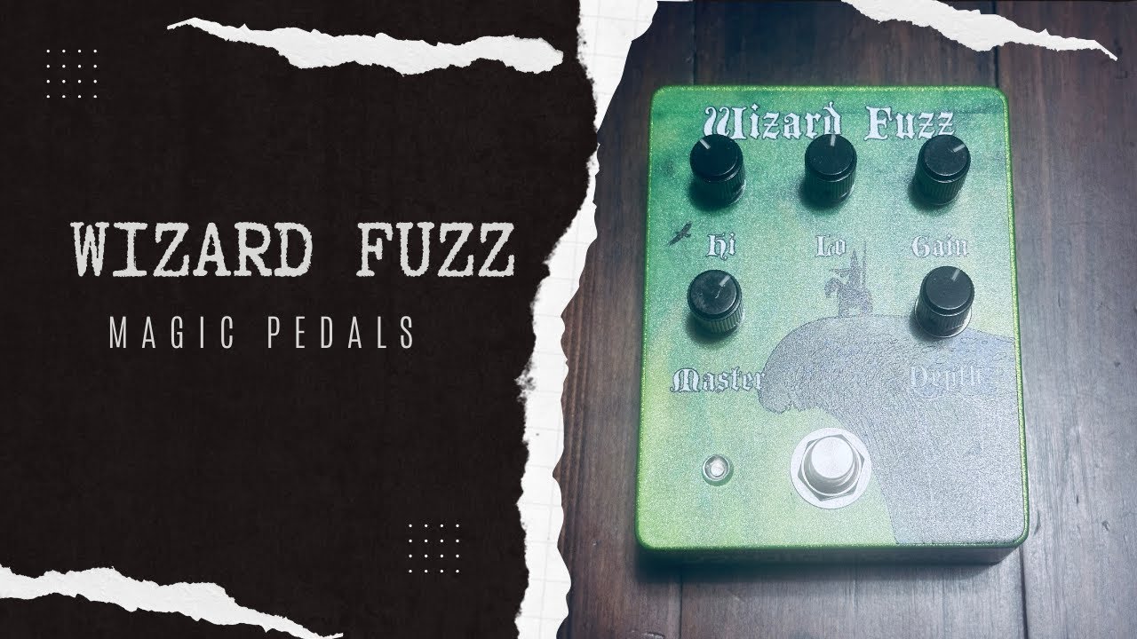 Magic Pedals Wizard Fuzz Demo